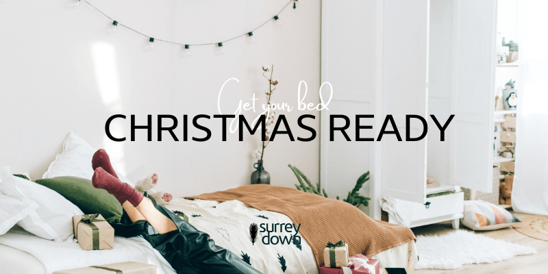 Get Your bed Christmas Ready - Down & Cotton